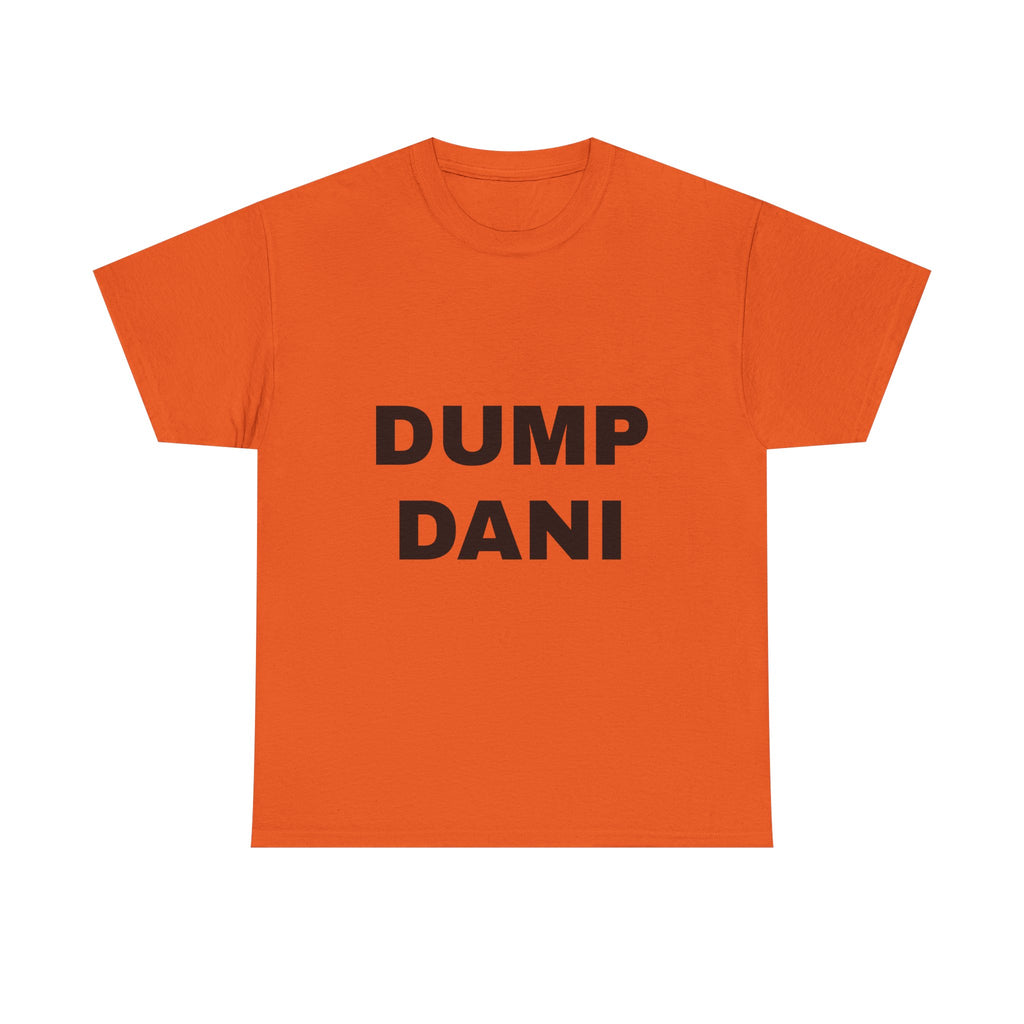 DUMP DANI T-Shirt