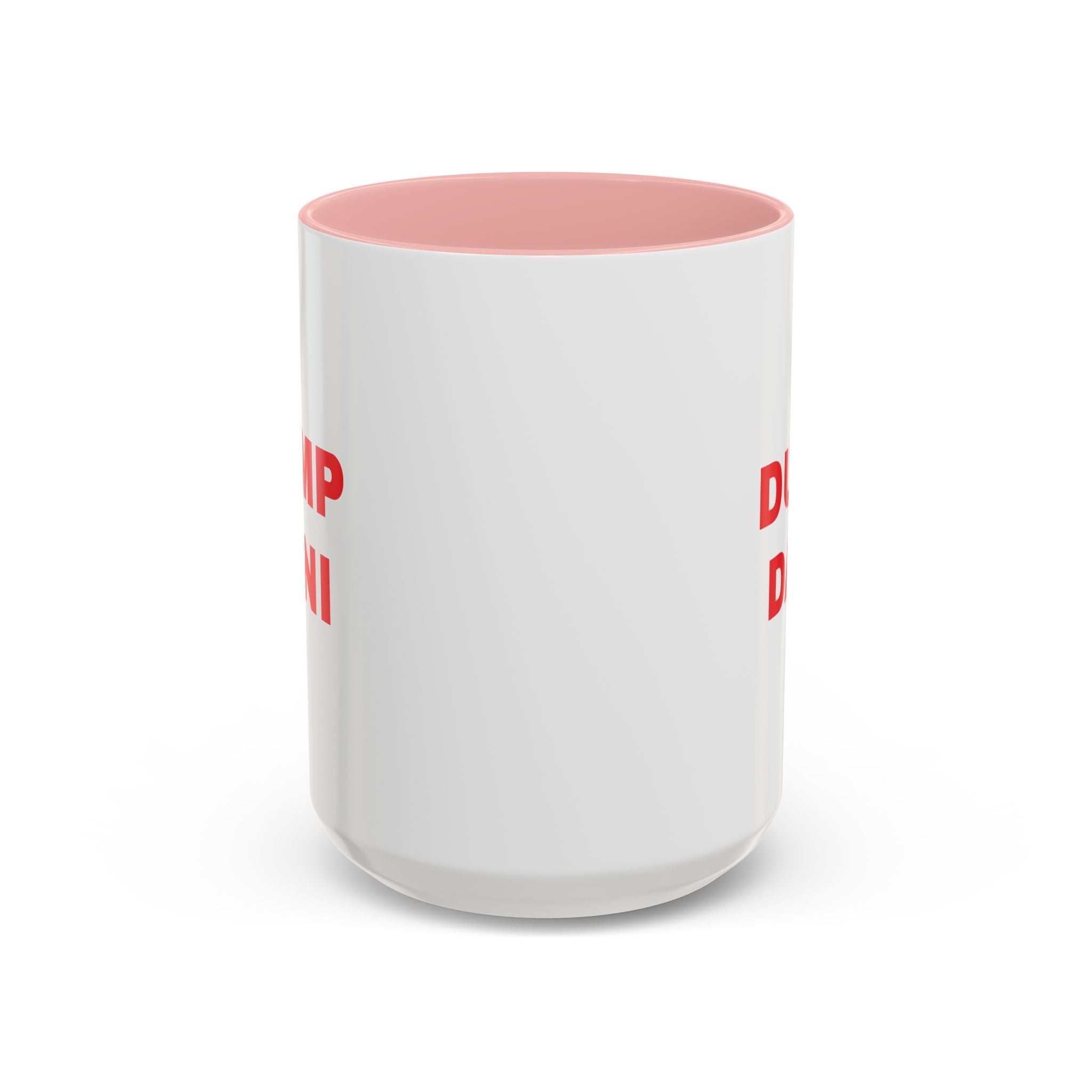 Dump Dani Accent Coffee Mug — Bold Red Statement 11/15oz