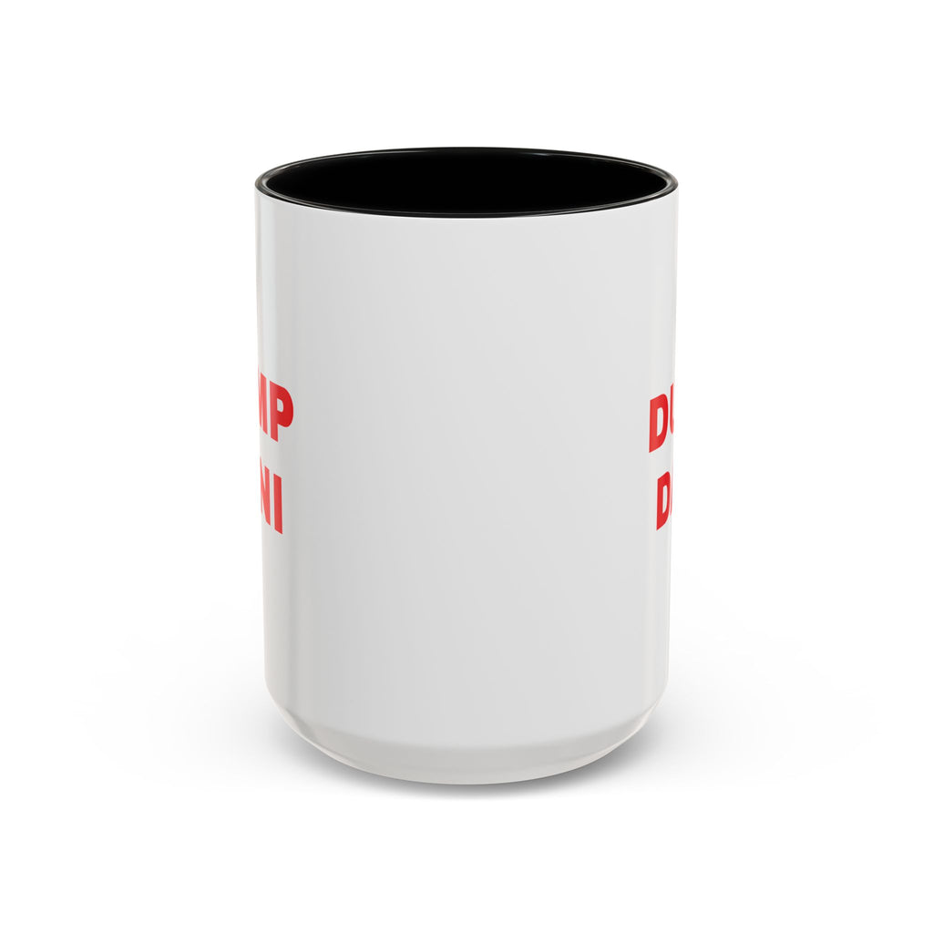 Dump Dani Accent Coffee Mug — Bold Red Statement 11/15oz