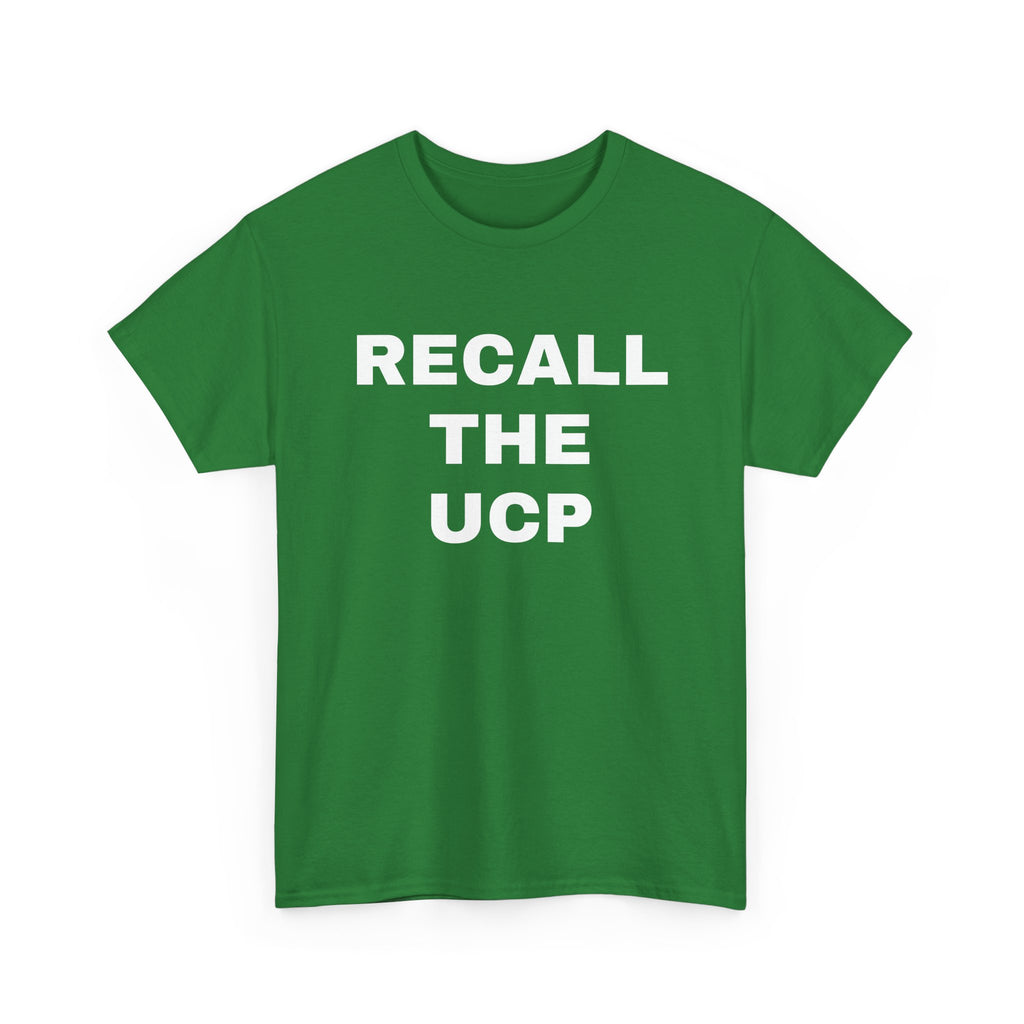 Recall the UCP T‑Shirt — Political Protest Tee