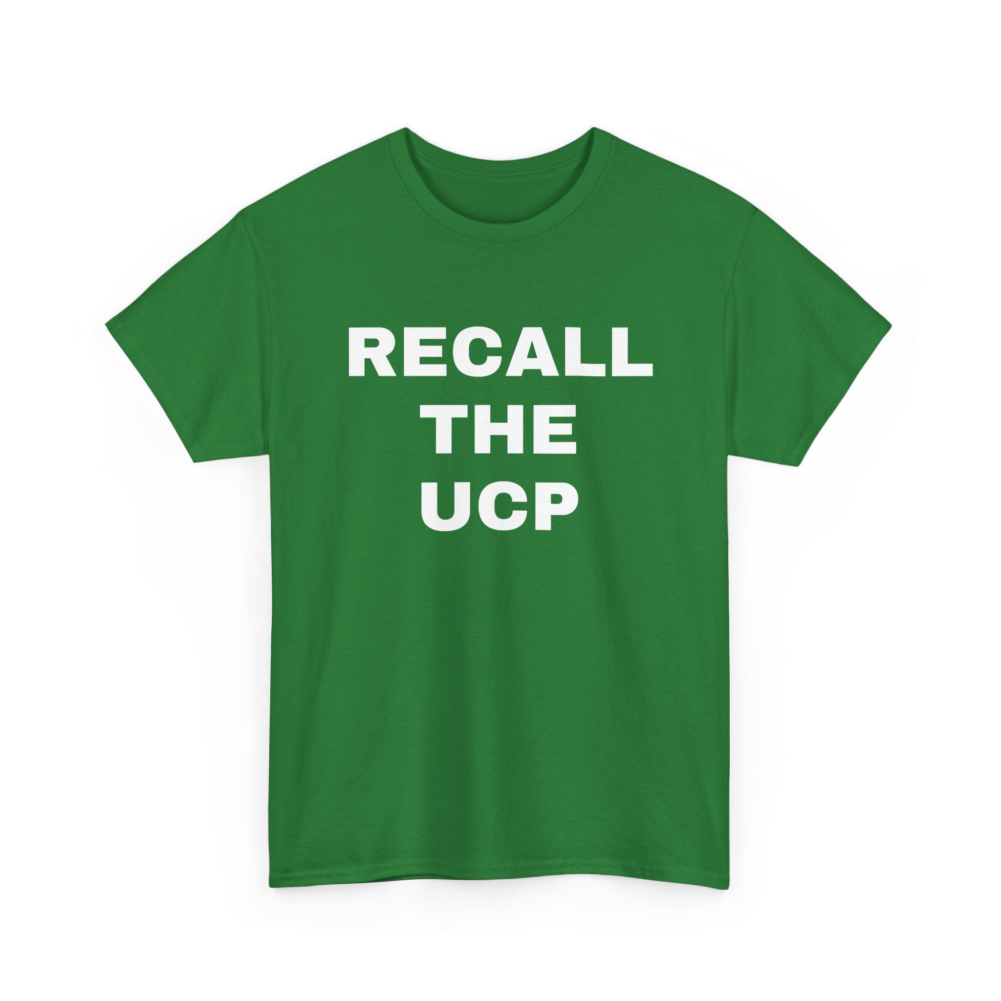 Recall the UCP T‑Shirt — Political Protest Tee