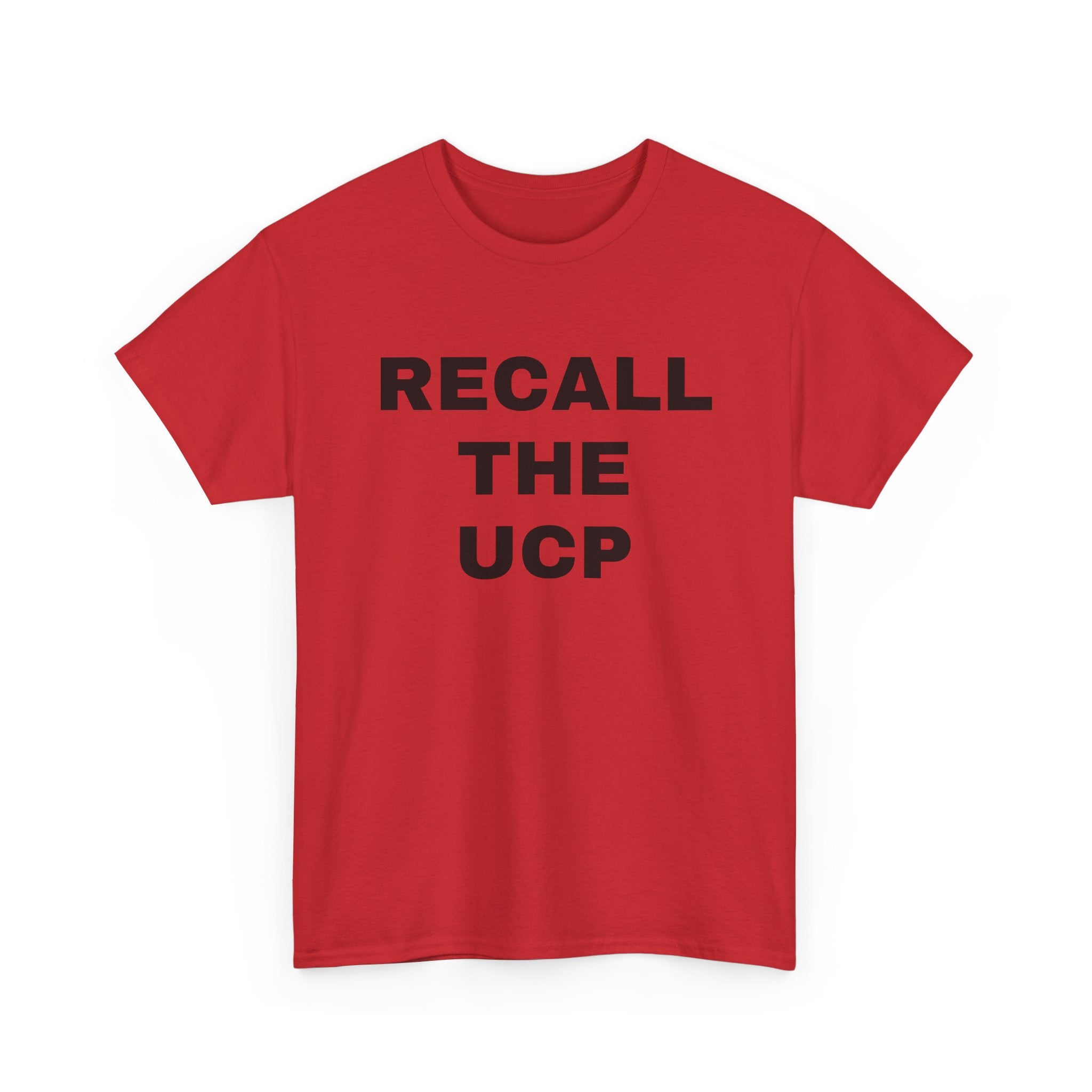 Recall the UCP T‑Shirt — Political Protest Tee