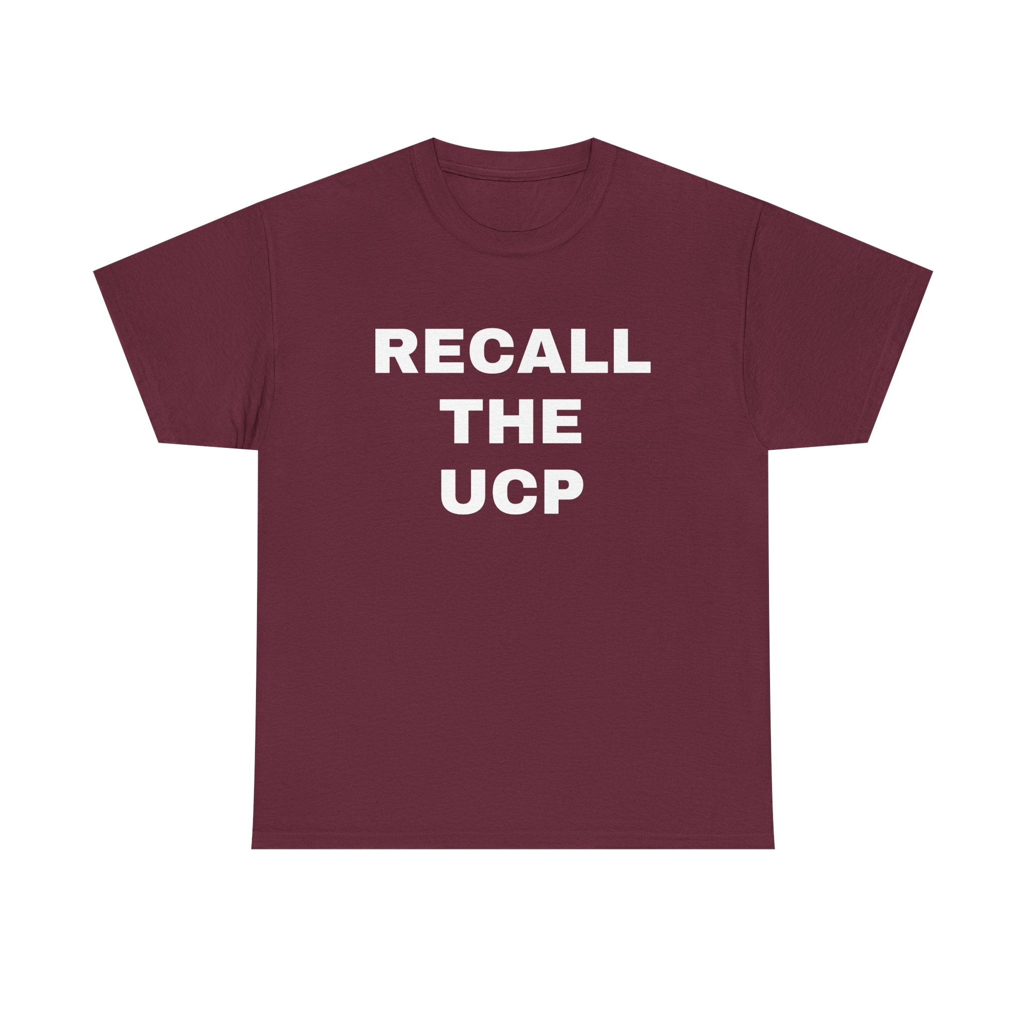 Recall the UCP T‑Shirt — Political Protest Tee