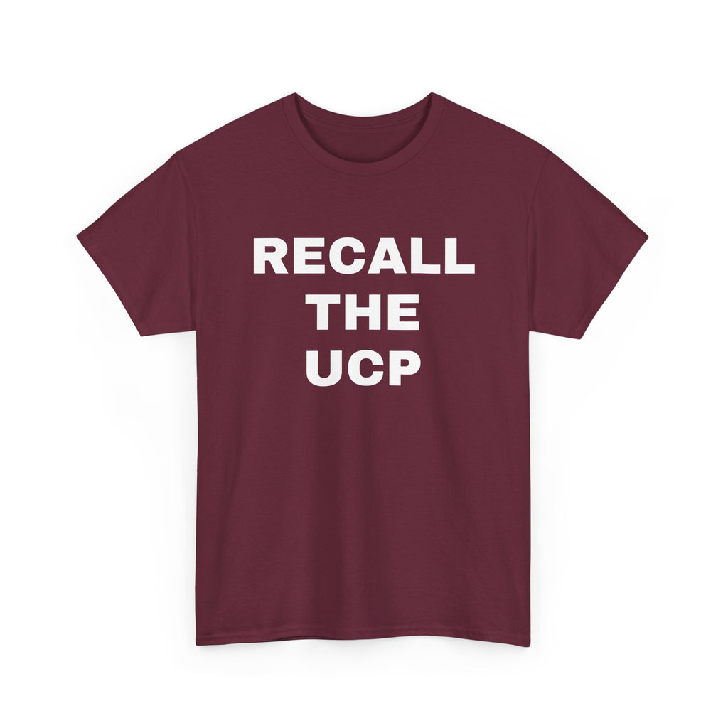 Recall the UCP T‑Shirt — Political Protest Tee