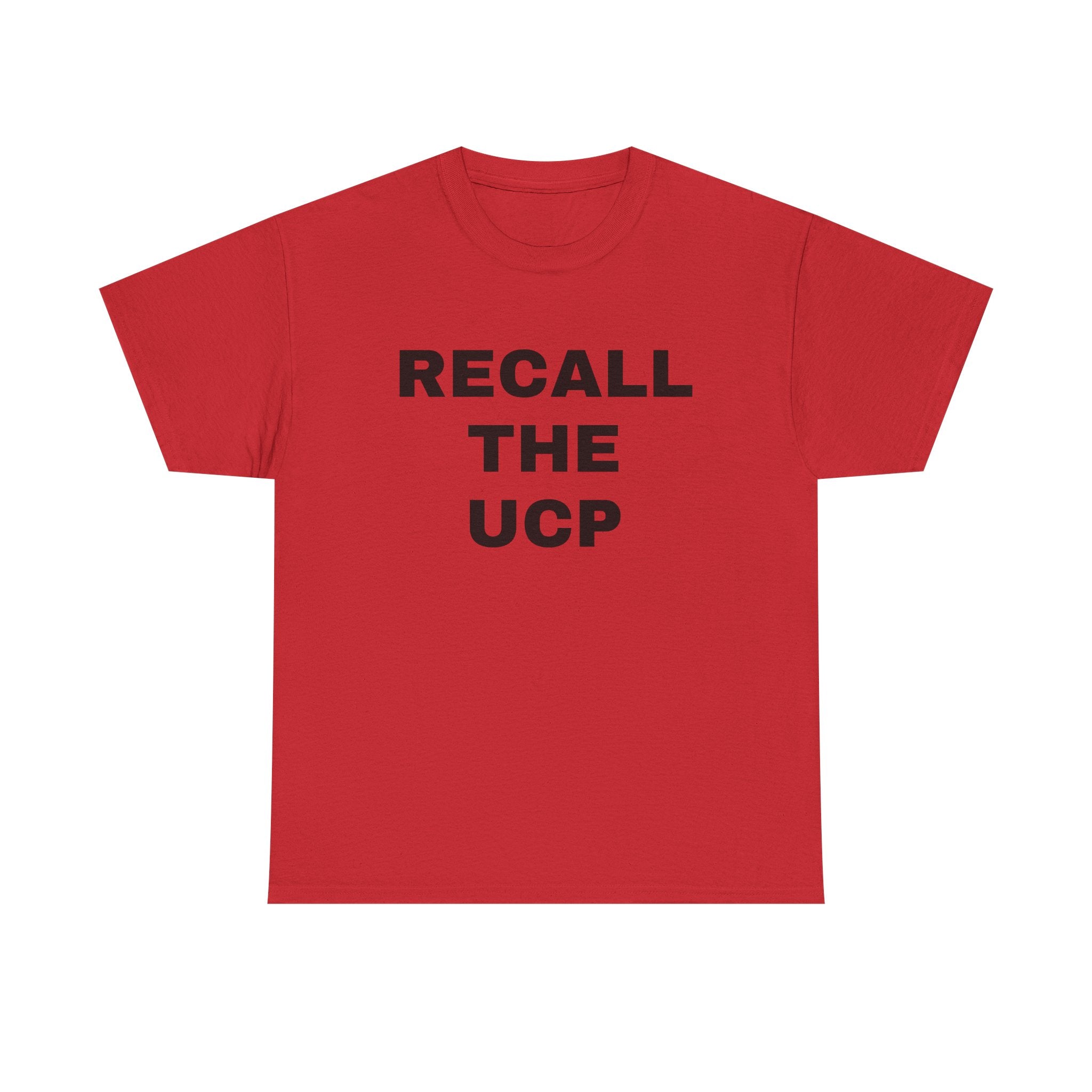 Recall the UCP T‑Shirt — Political Protest Tee