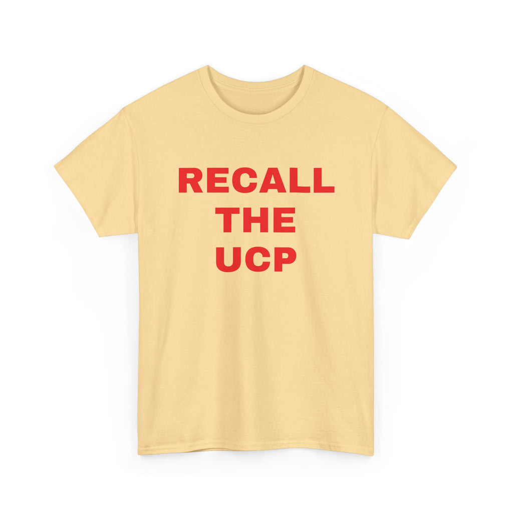 Recall the UCP T‑Shirt — Political Protest Tee
