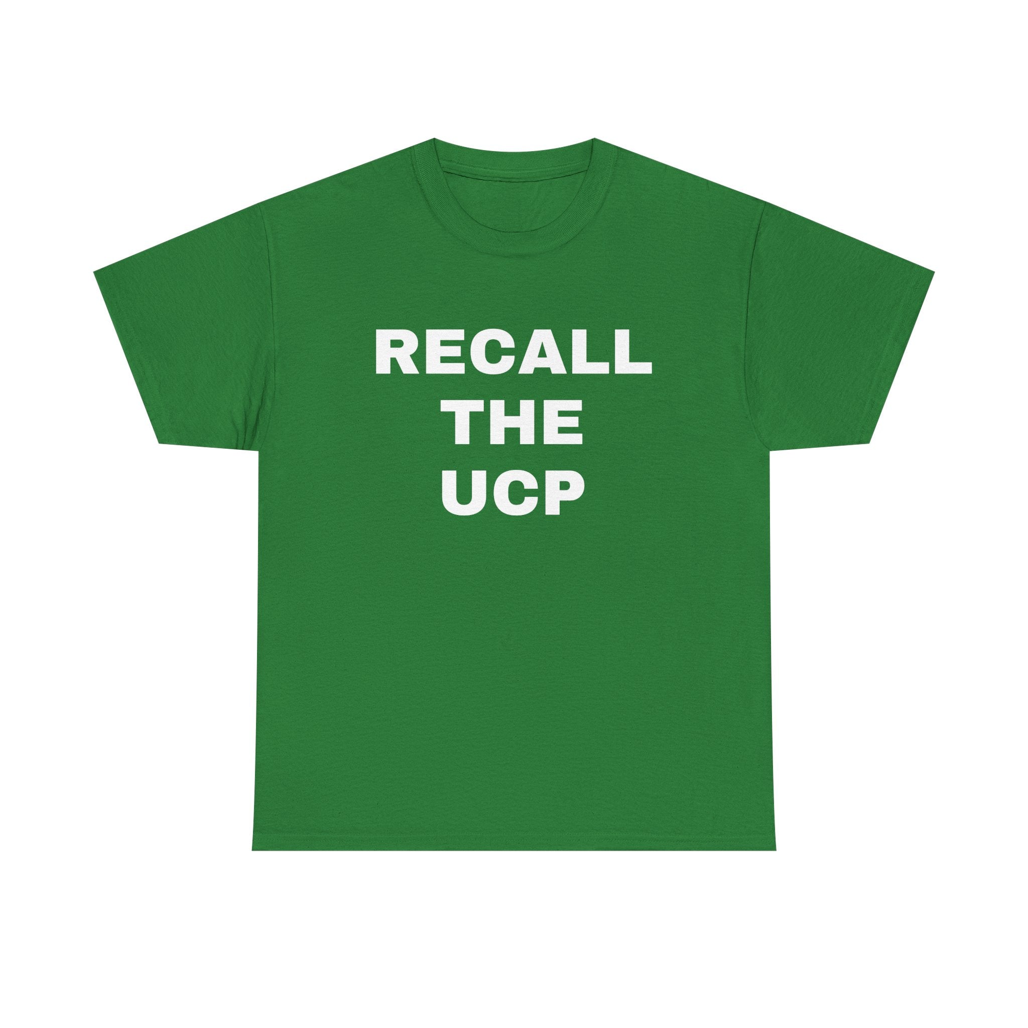 Recall the UCP T‑Shirt — Political Protest Tee