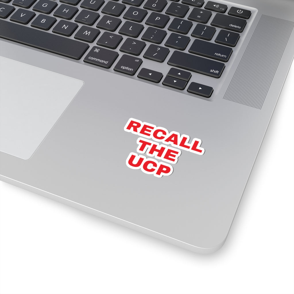 Recall the UCP Political Protest Sticker — Red Bold Lettering