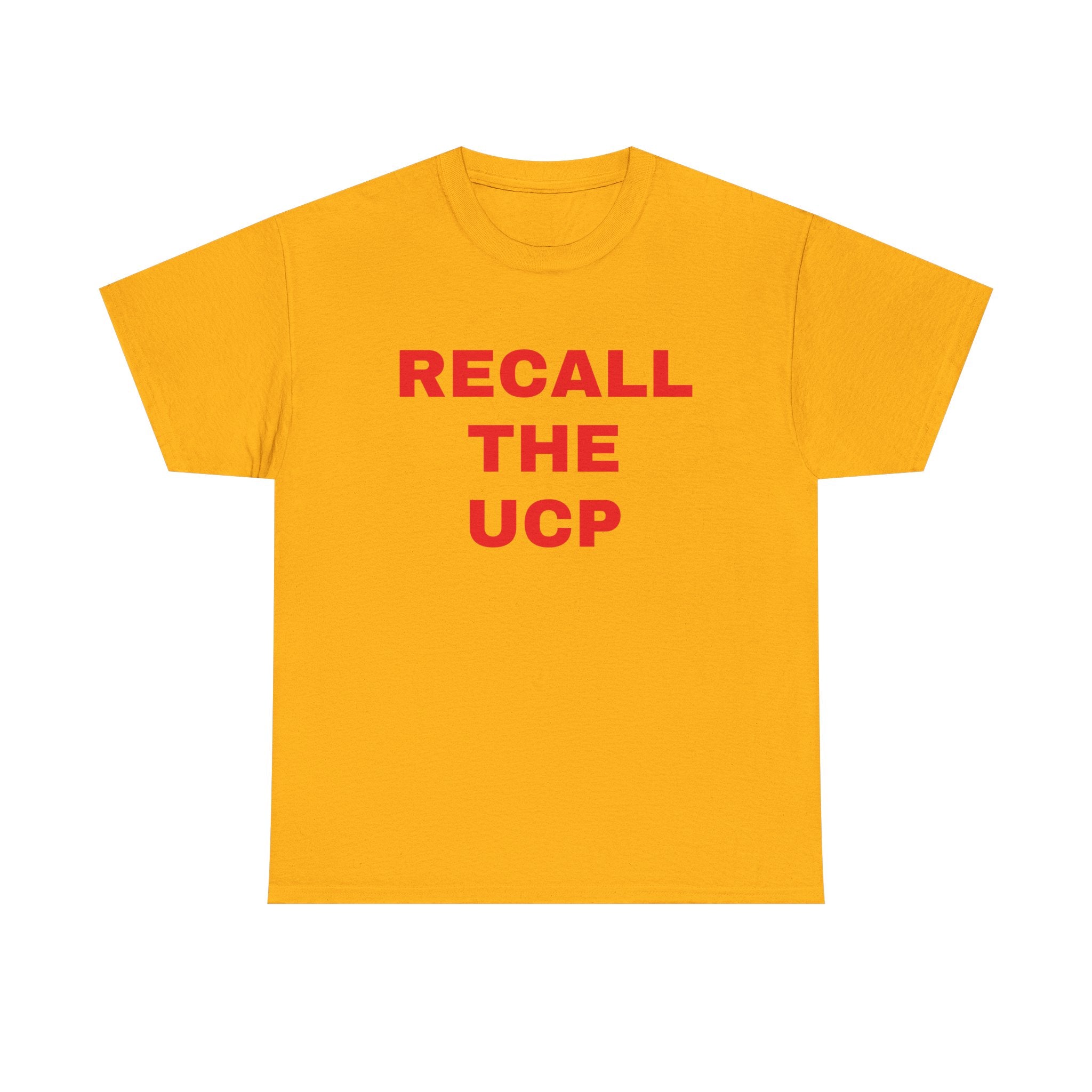 Recall the UCP T‑Shirt — Political Protest Tee