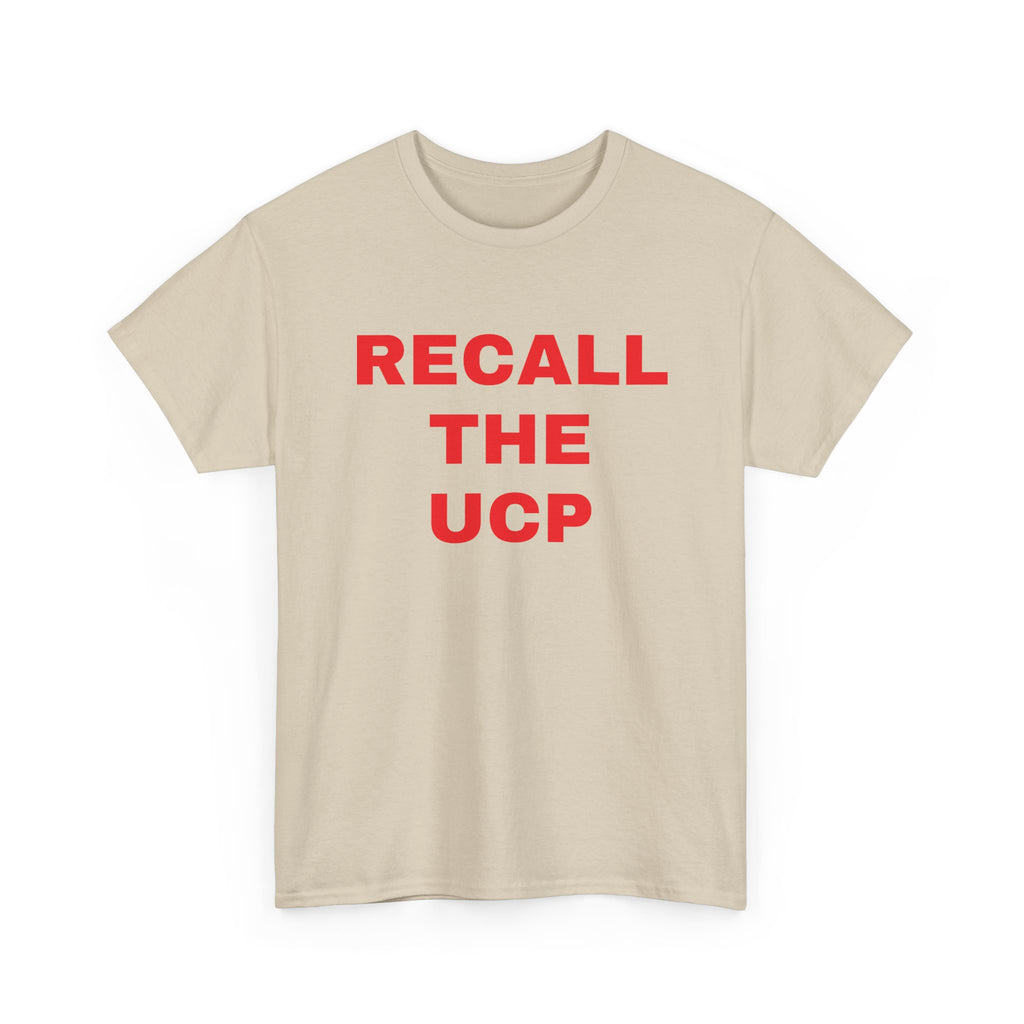 Recall the UCP T‑Shirt — Political Protest Tee