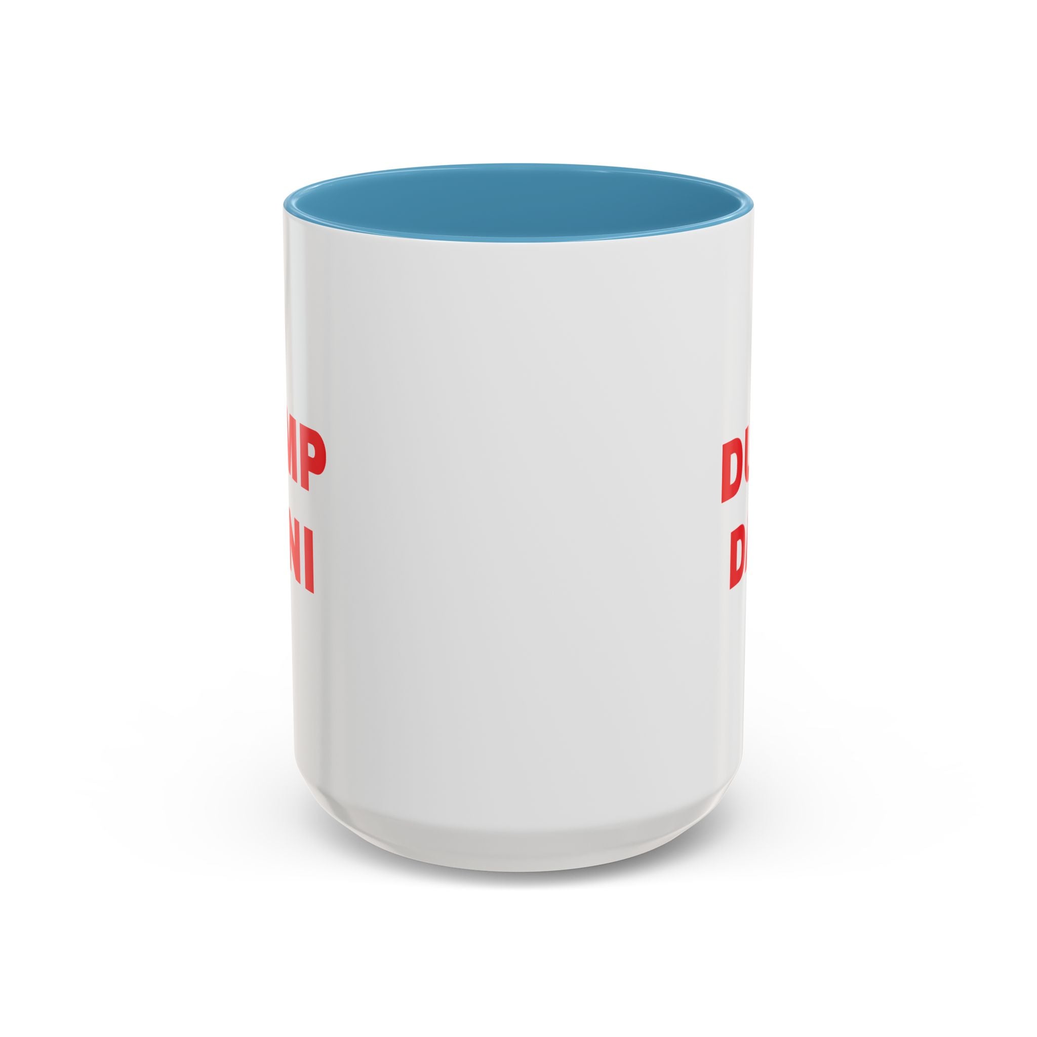 Dump Dani Accent Coffee Mug — Bold Red Statement 11/15oz